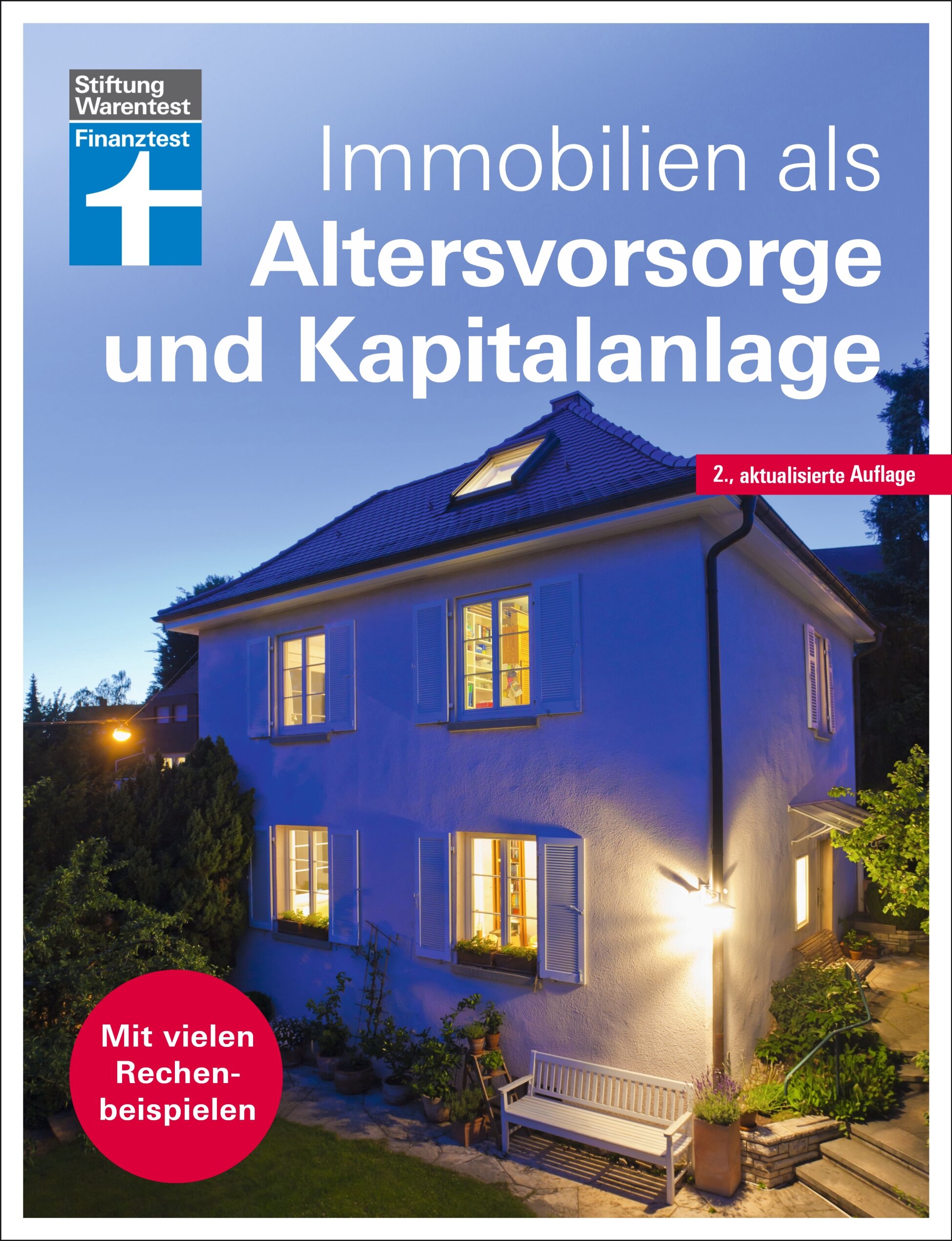 Immobilien als Altersvorsorge und Kapitalanlage: Mit Immobilien Gewinne machen