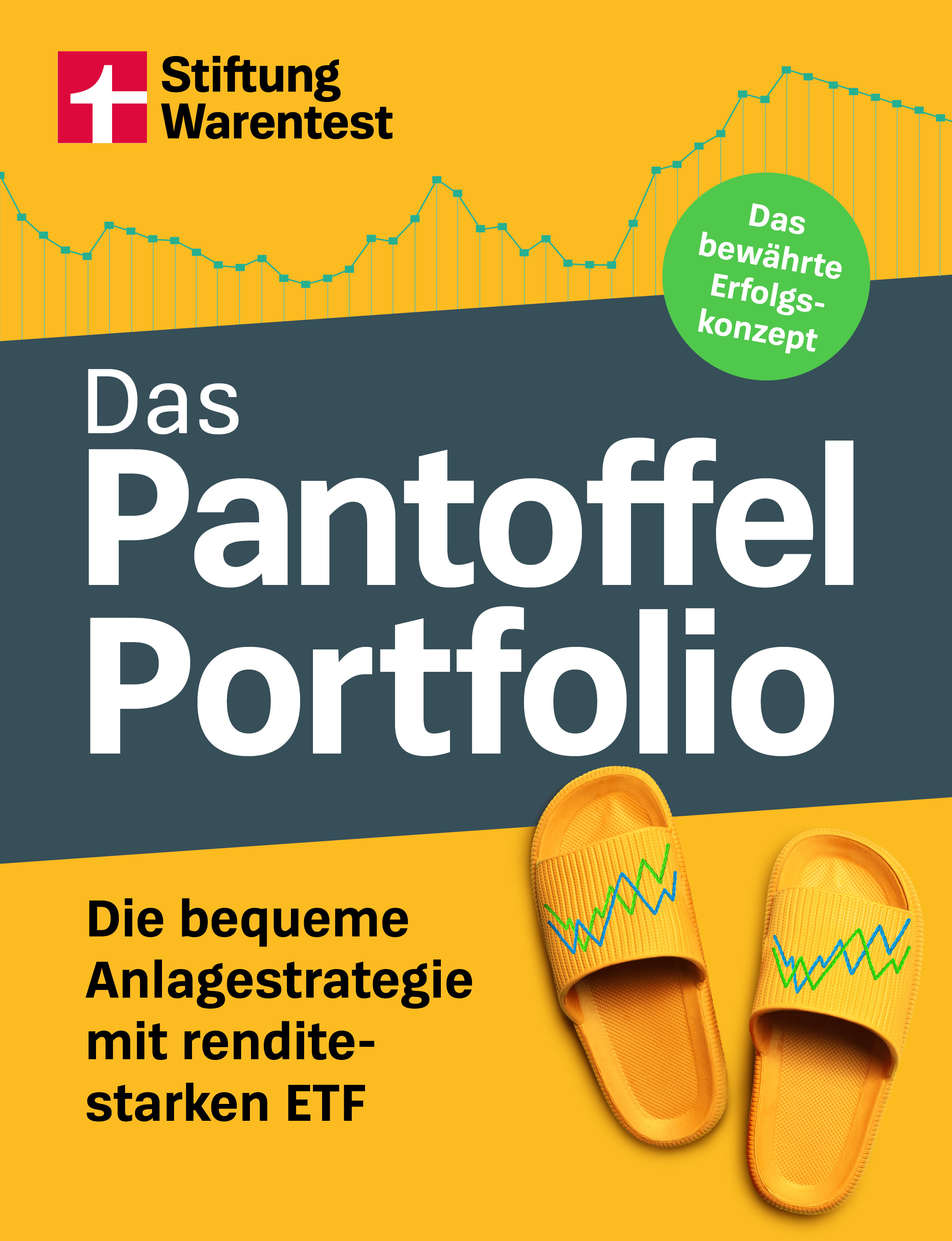 Das Pantoffel-Portfolio: Die bequeme Anlagestrategie mit renditestarken ETF