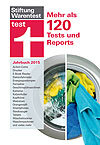 test Jahrbuch 2015 - Der Einkaufsratgeber mit mehr als 120 Tests und Reports