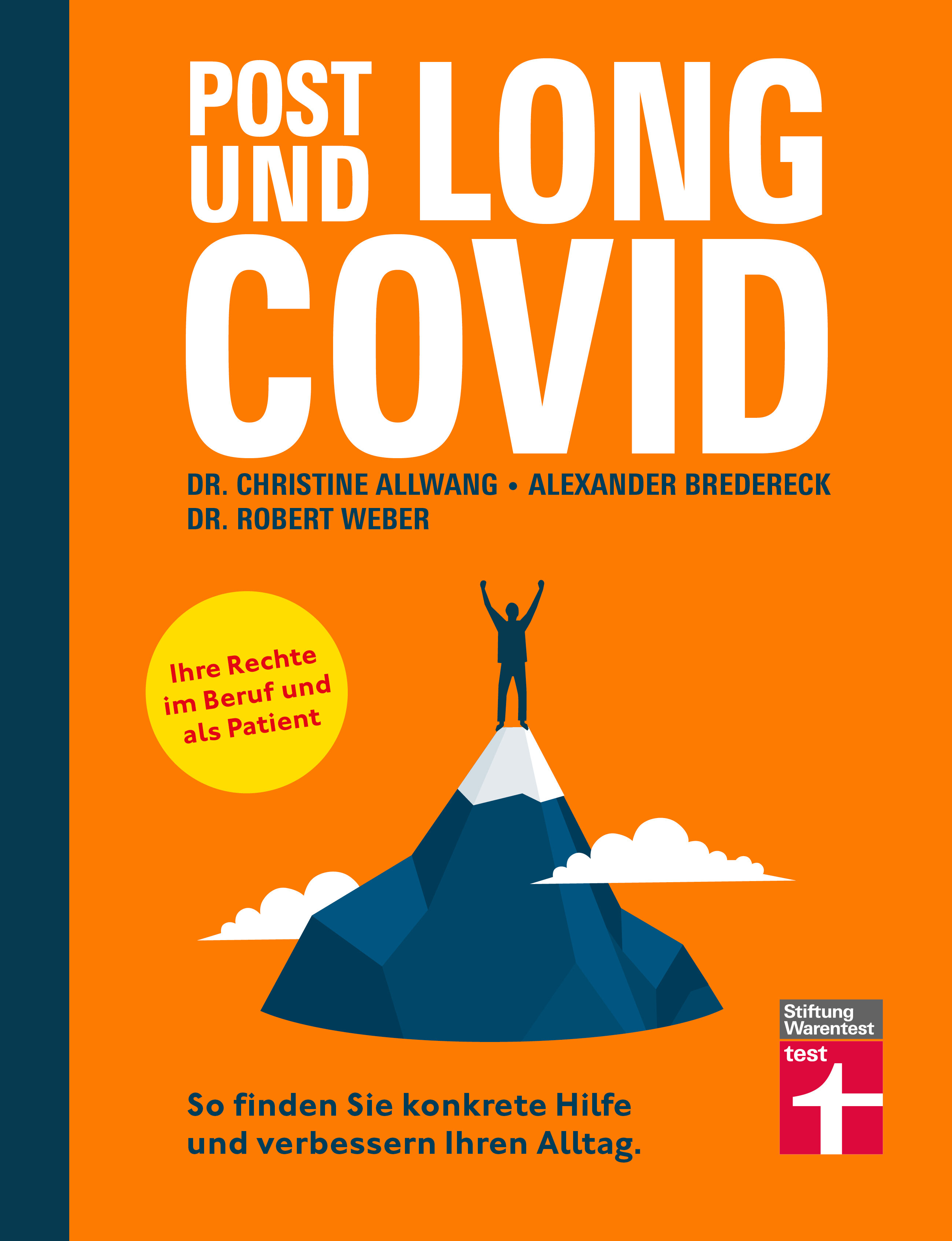 Long Covid und Post Covid: So finden Sie konkrete Hilfe und verbessern Ihren Alltag