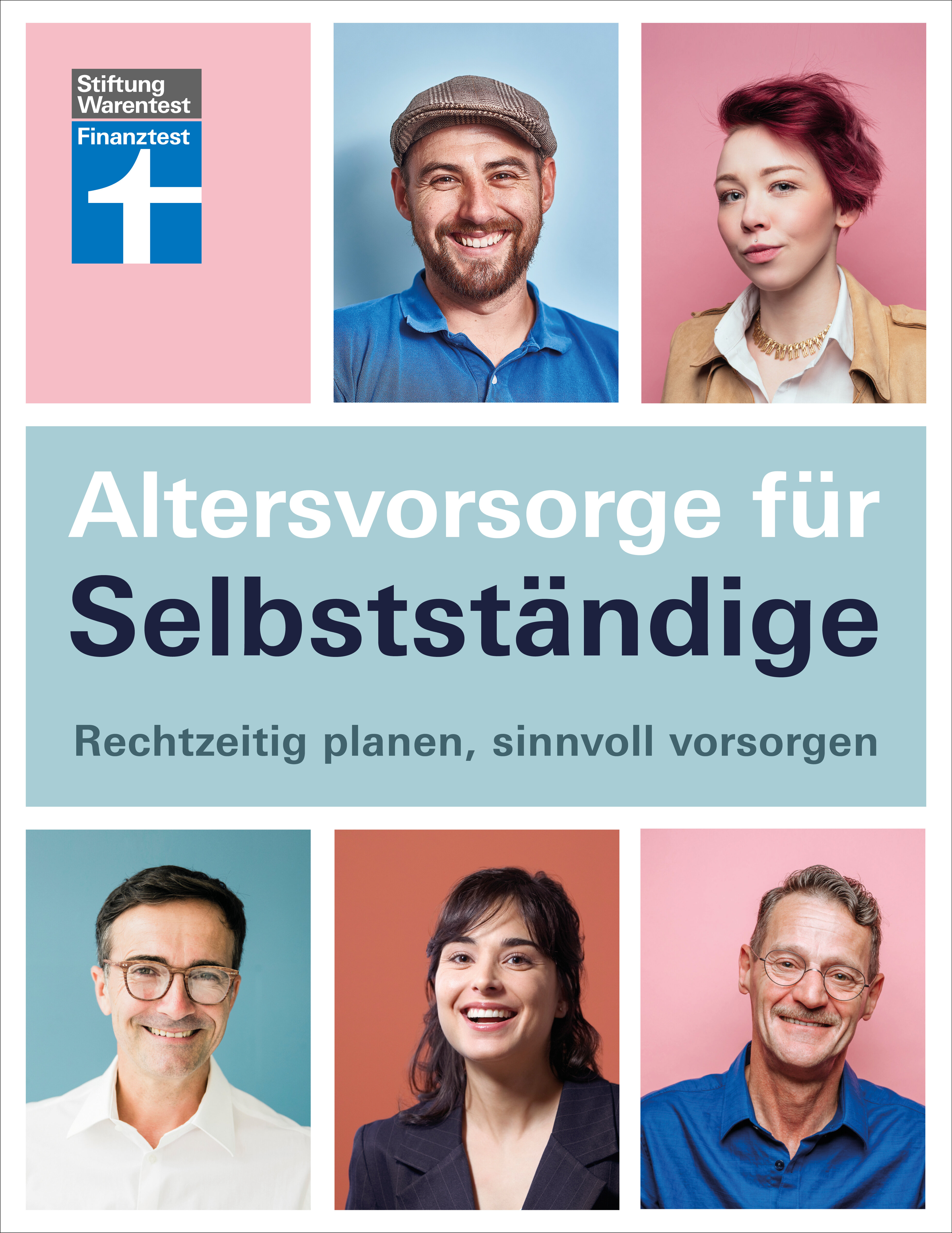 Altersvorsorge für Selbstständige: Rechtzeitig planen, sinnvoll vorsorgen