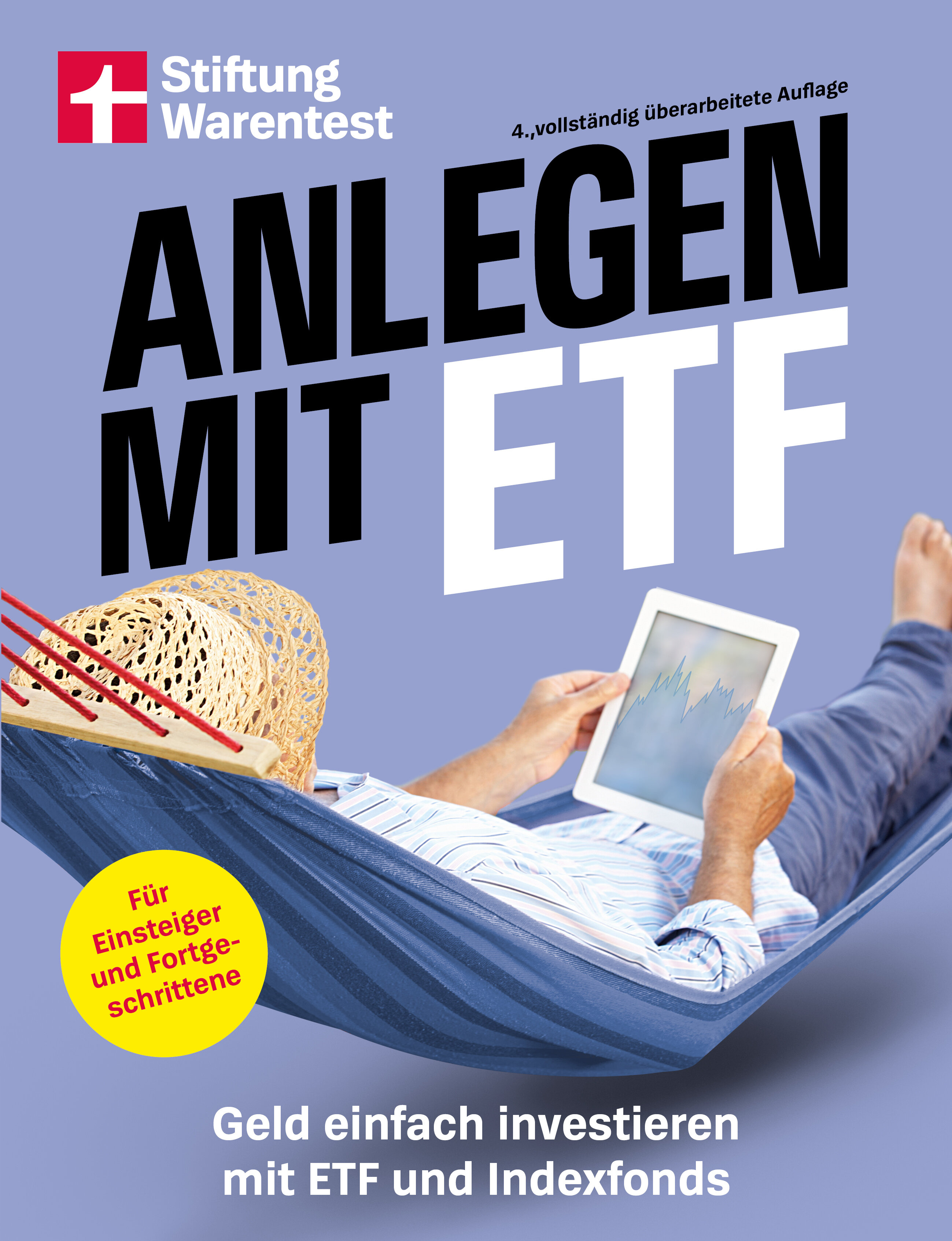 Anlegen mit ETF: Geld einfach investieren mit ETF und Indexfonds.